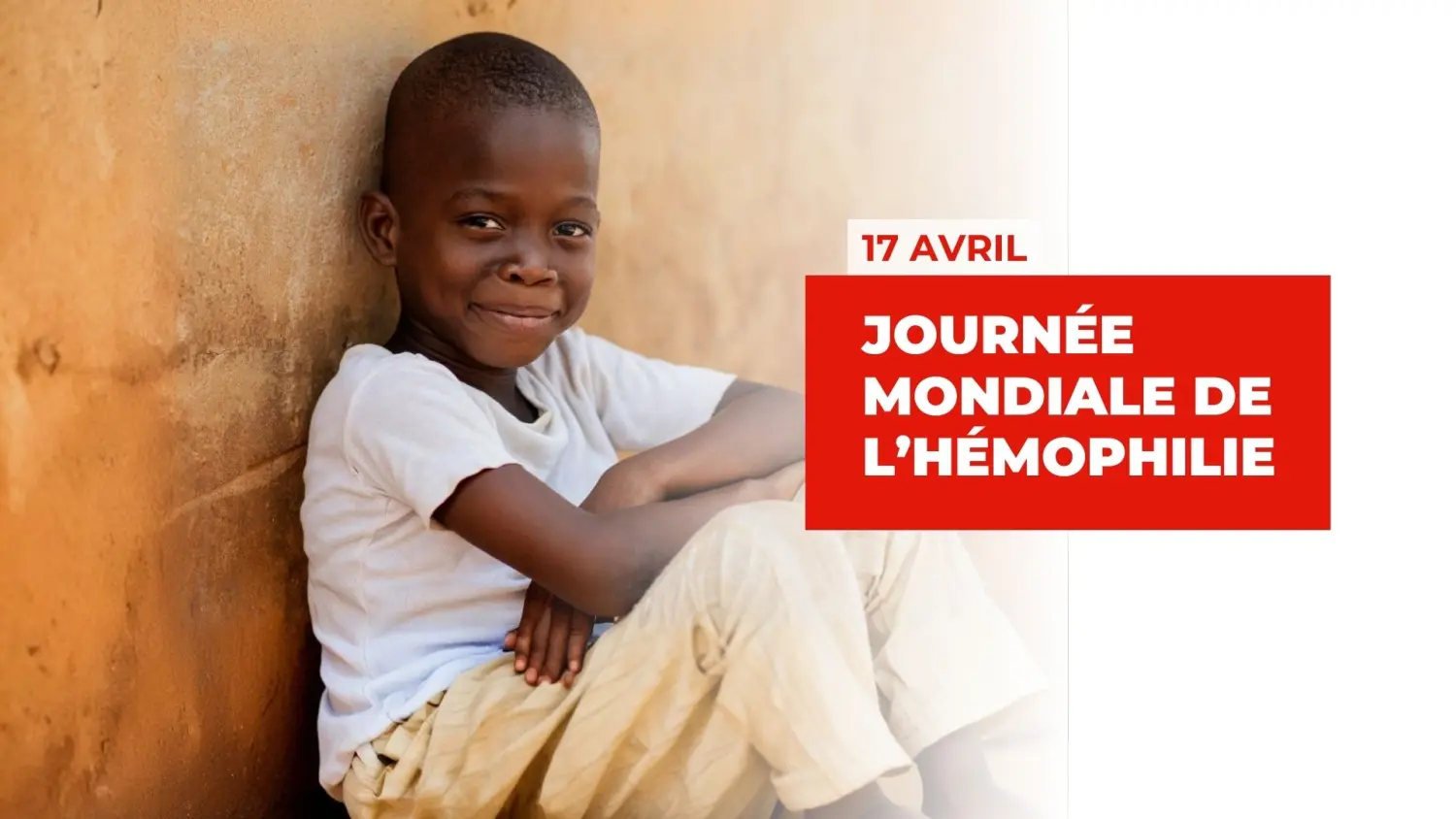 Journée mondiale de l'Hémophilie : Mieux comprendre pour mieux agir