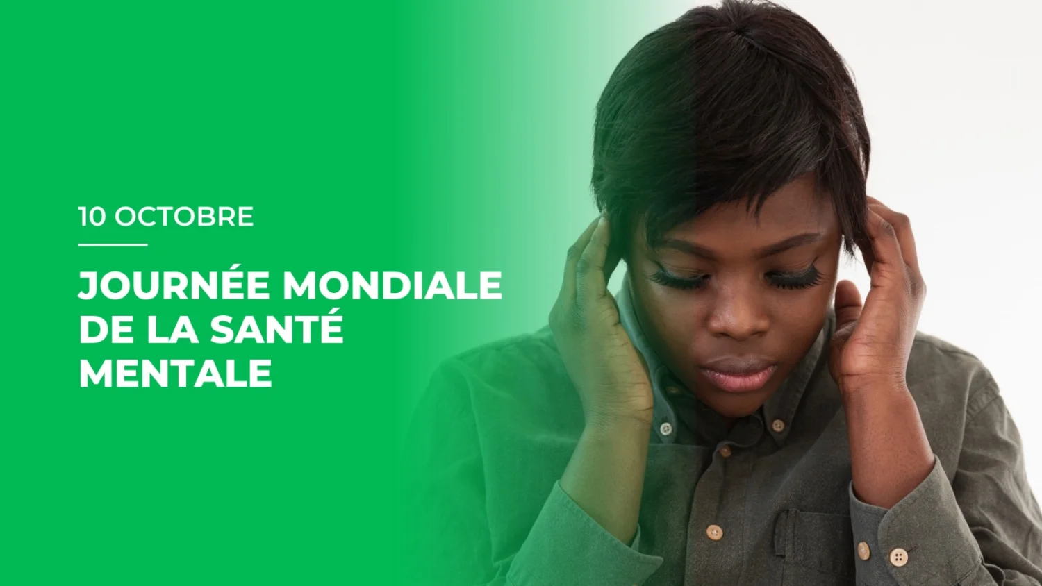 Journée mondiale de santé mentale : écouter, comprendre et agir ensemble