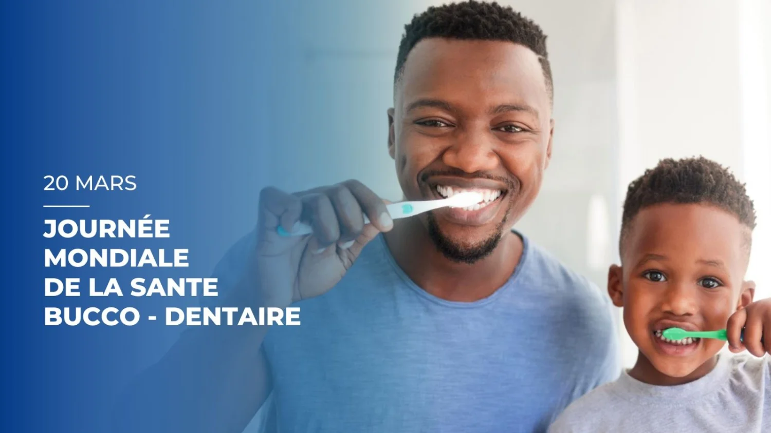 Journée mondiale de la santé bucco-dentaire