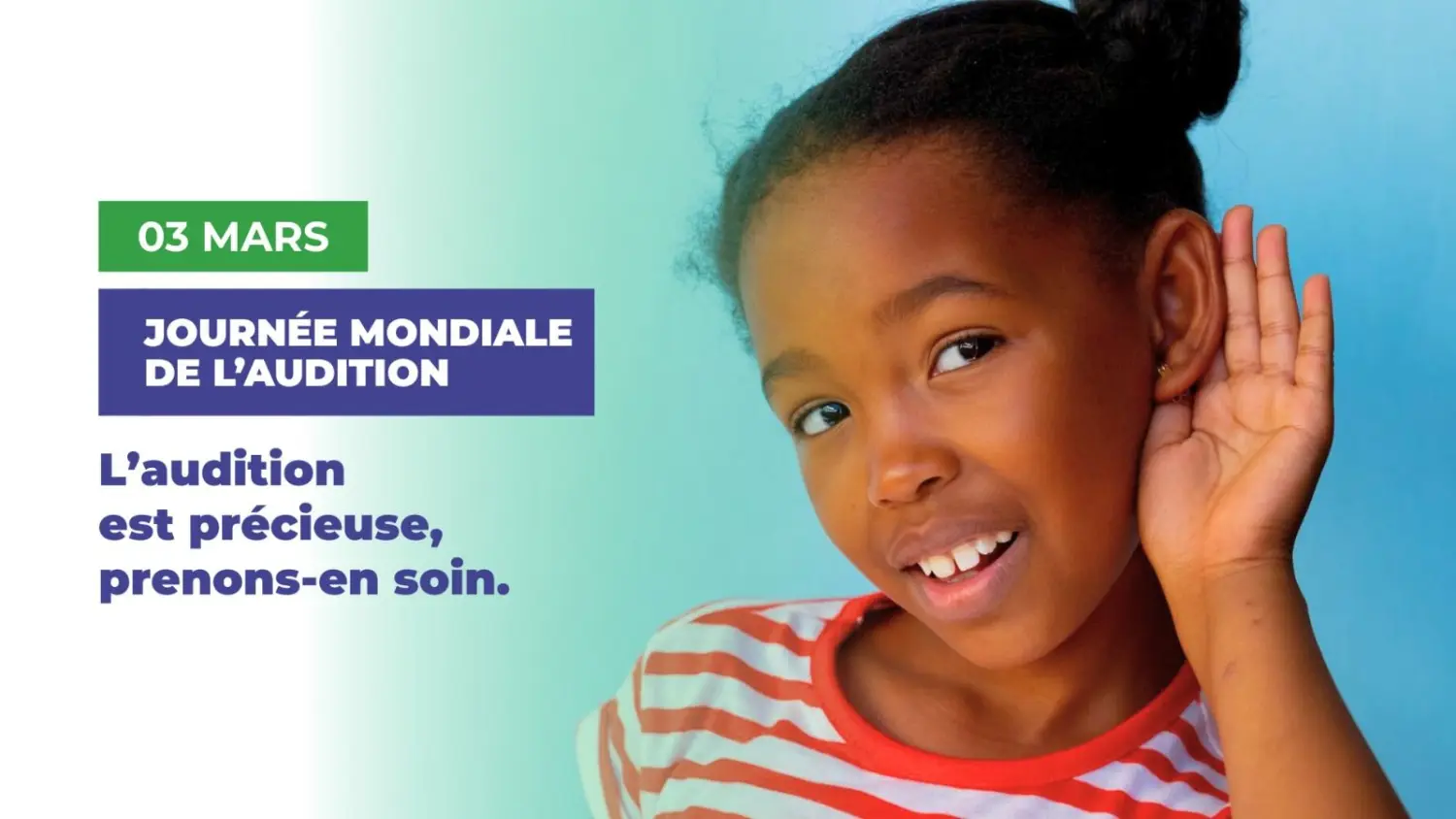 Journée mondiale de l’audition 2026 : des soins auditifs dès l’enfance pour un avenir meilleur