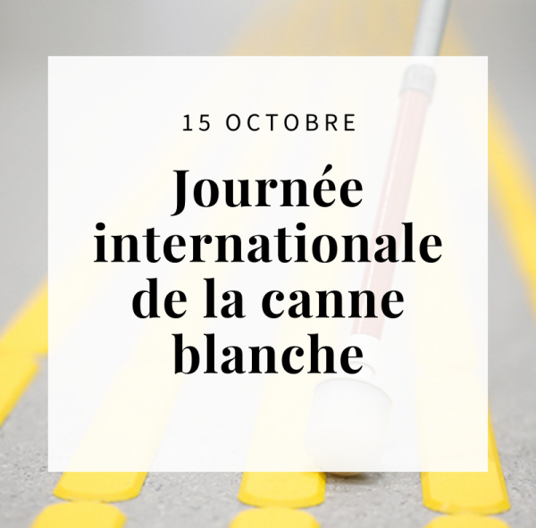 Journée mondiale de la canne blanche