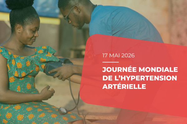 17 mai : Journée mondiale de l’hypertension artérielle