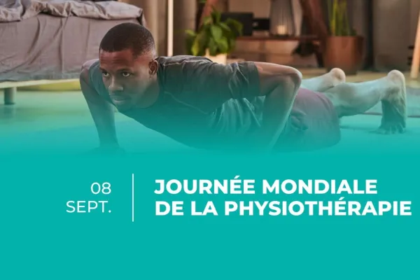Journée mondiale de la physiothérapie 2026 : Bouger plus pour protéger son cœur et prévenir les AVC